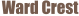 Ward Crest